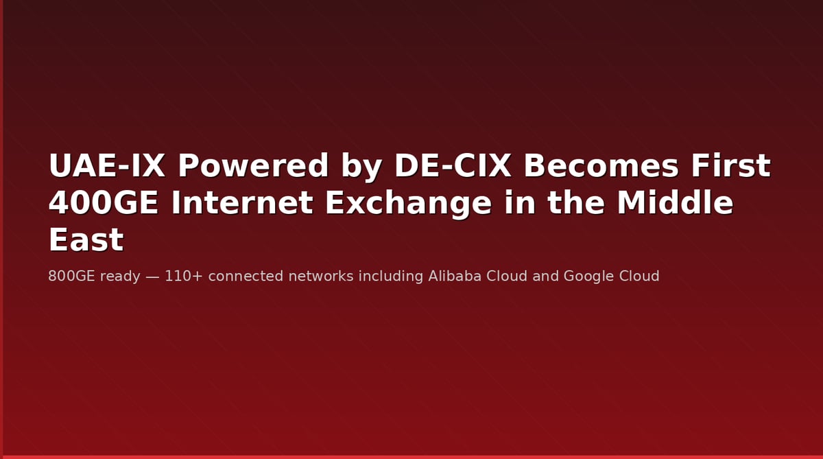 UAE-IX DE-CIX internet exchange