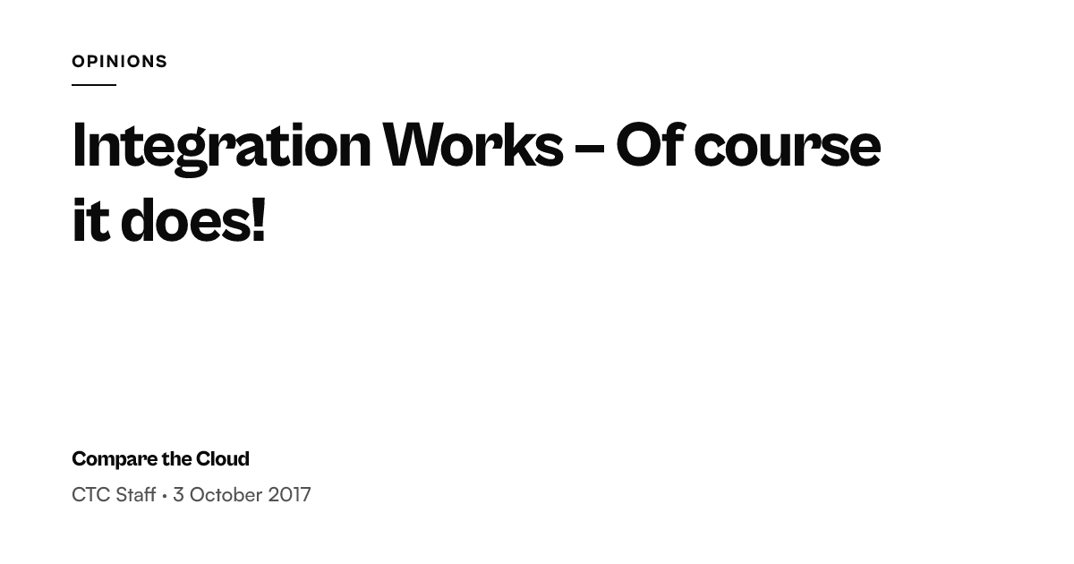 Were Integrated With Integration Works for enterprise systems explained — Compare the Cloud