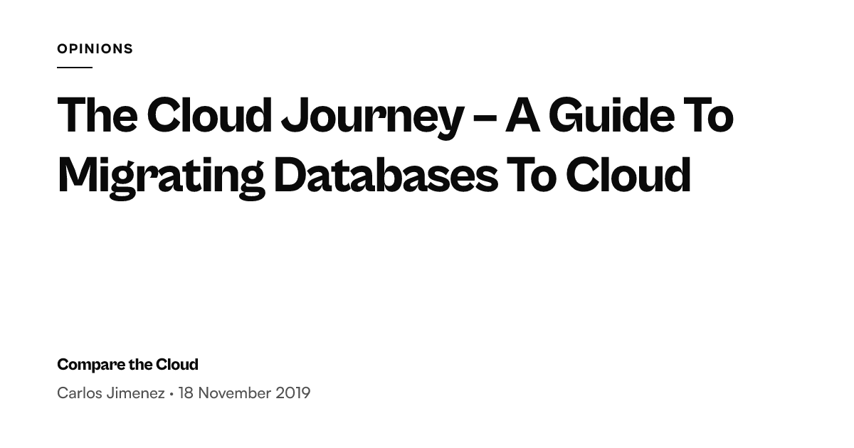 Cloud Database Migration – A Step-by-Step Guide — Compare the Cloud